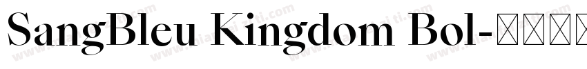 SangBleu Kingdom Bol字体转换